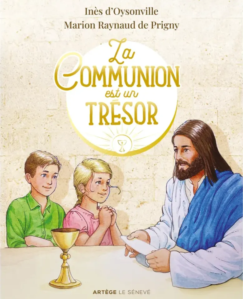 La Communion est un Trésor