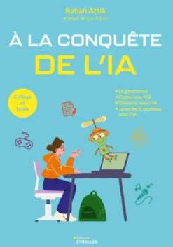 À la conquête de l'IA