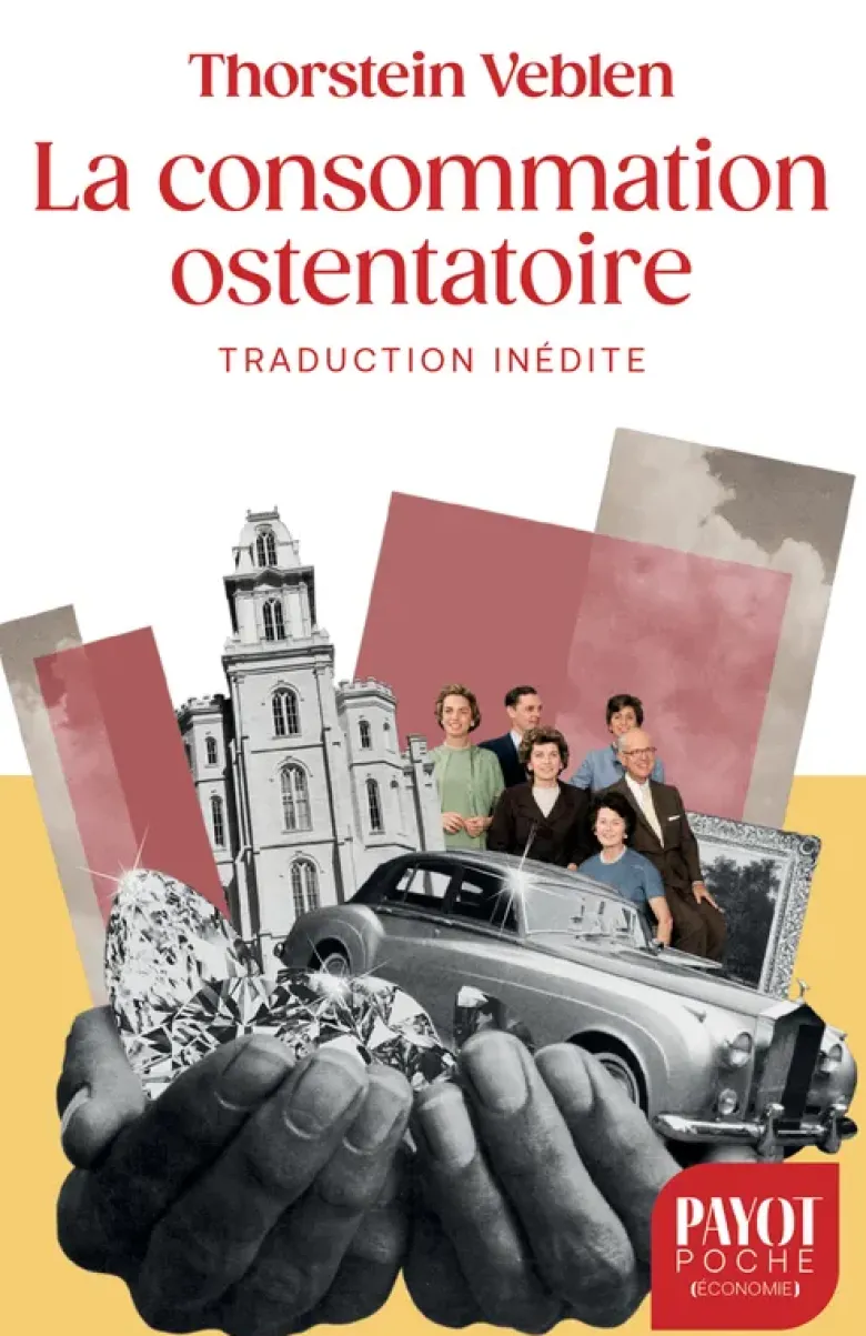 La consommation ostentatoire