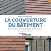 La couverture du bâtiment