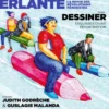 La Déferlante n°14 - Dessiner
