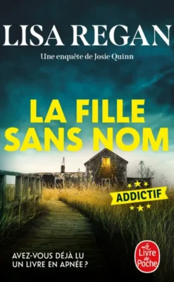 La Fille sans nom(Une enquête de Josie Quinn, Tome 2)
