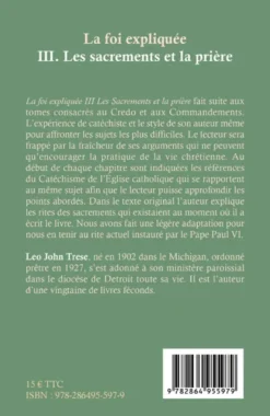 La foi expliquée. Tome 3