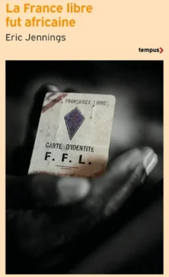La France libre fut africaine
