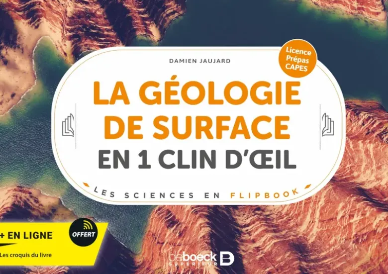 La géologie de surface en 1 clin d’œil