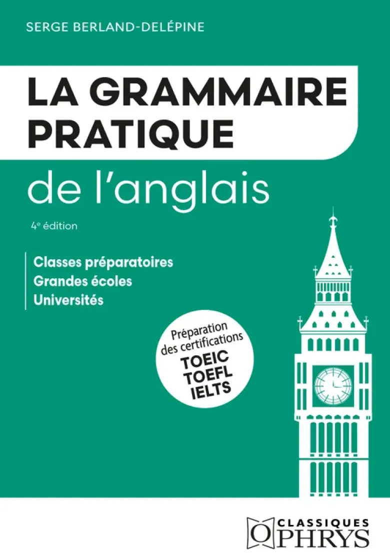 La grammaire pratique de l'anglais