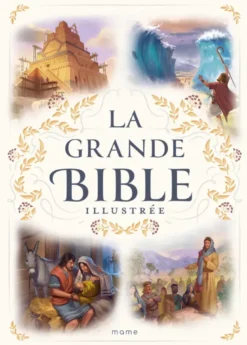 La grande Bible illustrée