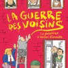La Guerre des voisins