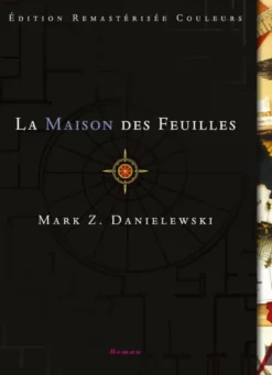 La Maison des feuilles