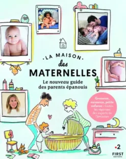 La Maison des maternelles, nouveau guide