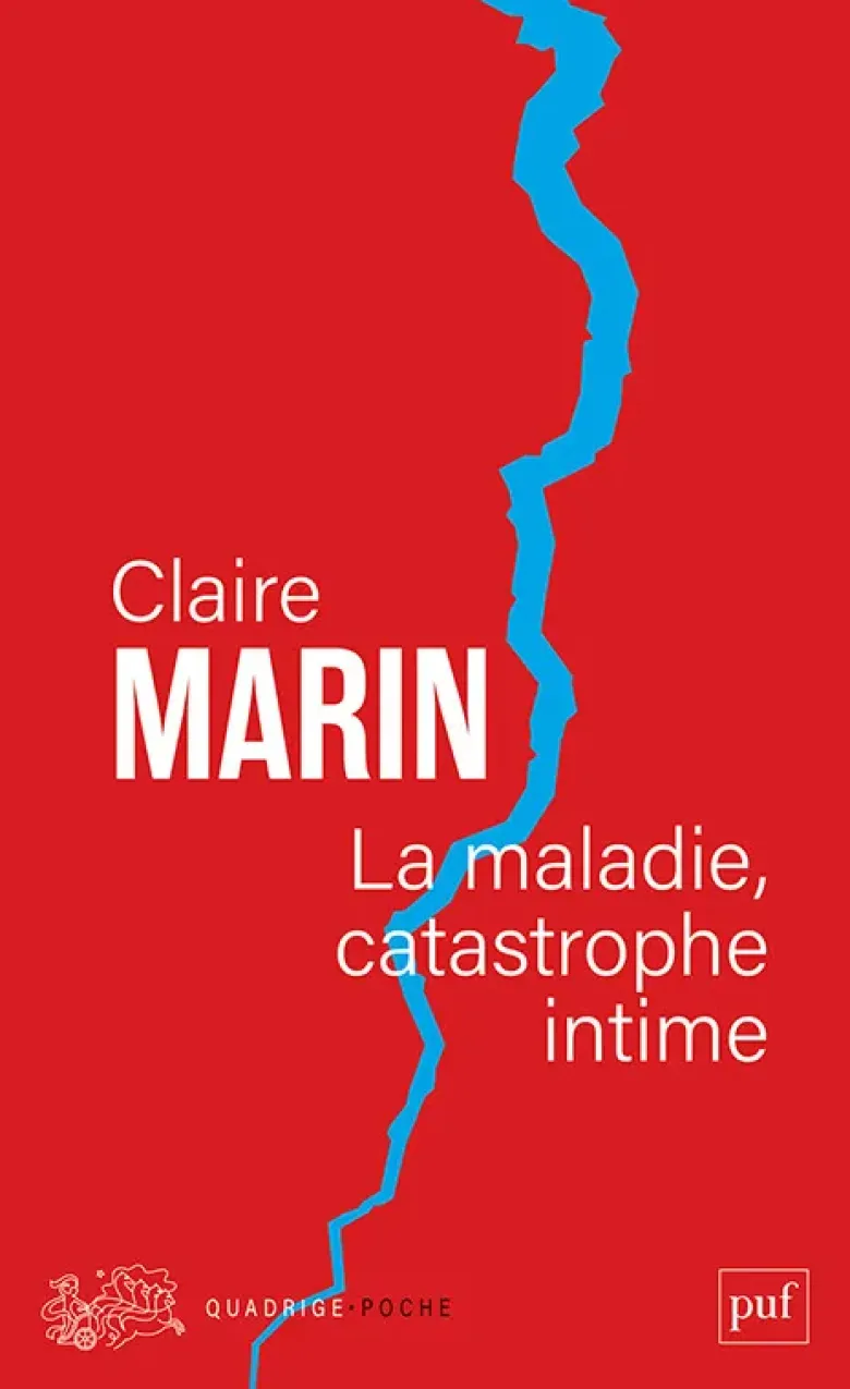 La maladie, catastrophe intime