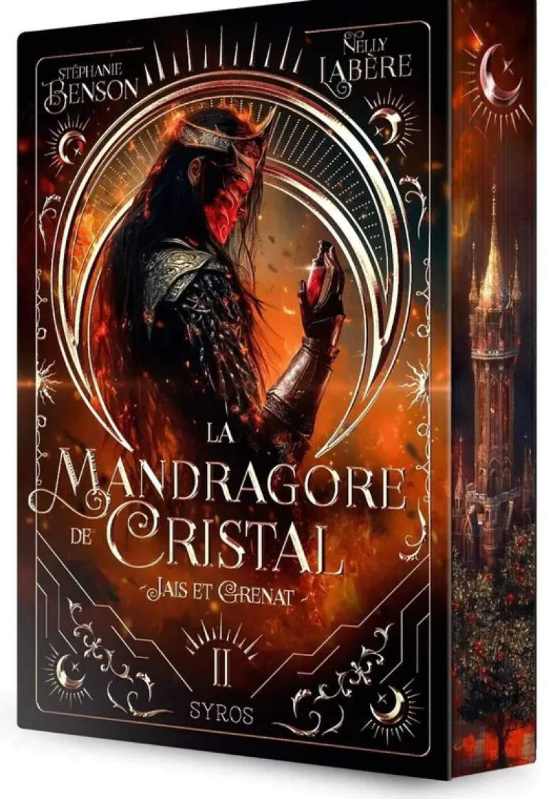 La mandragore de cristal - Tome 02 Jais et Grenat