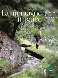 La montagne irriguée