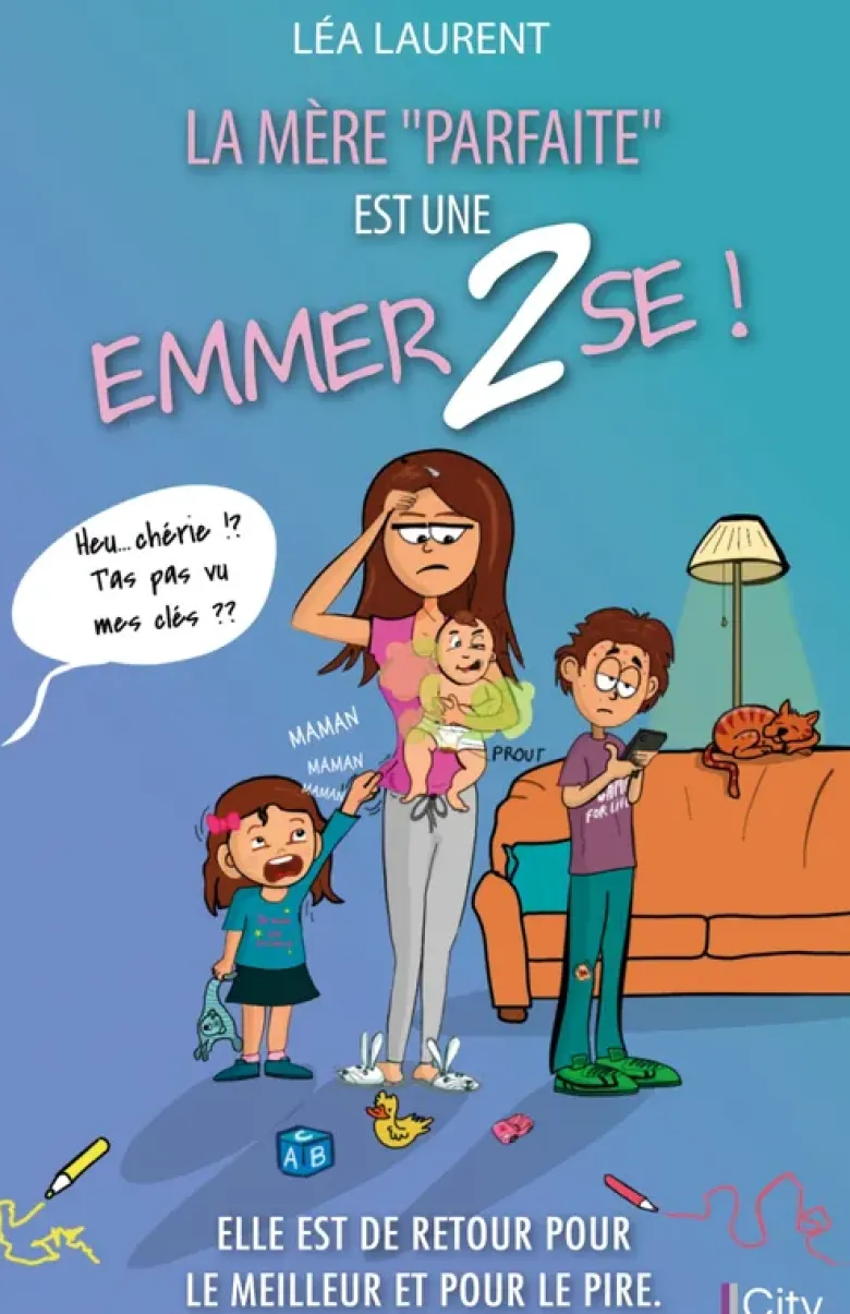 La mère "parfaite" est une emmer2se T2