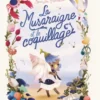 La Musaraigne et le coquillage