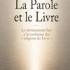 La Parole et le Livre