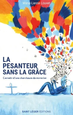 La pesanteur sans la grâce