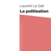 La politisation