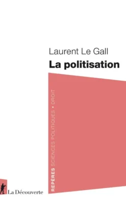 La politisation