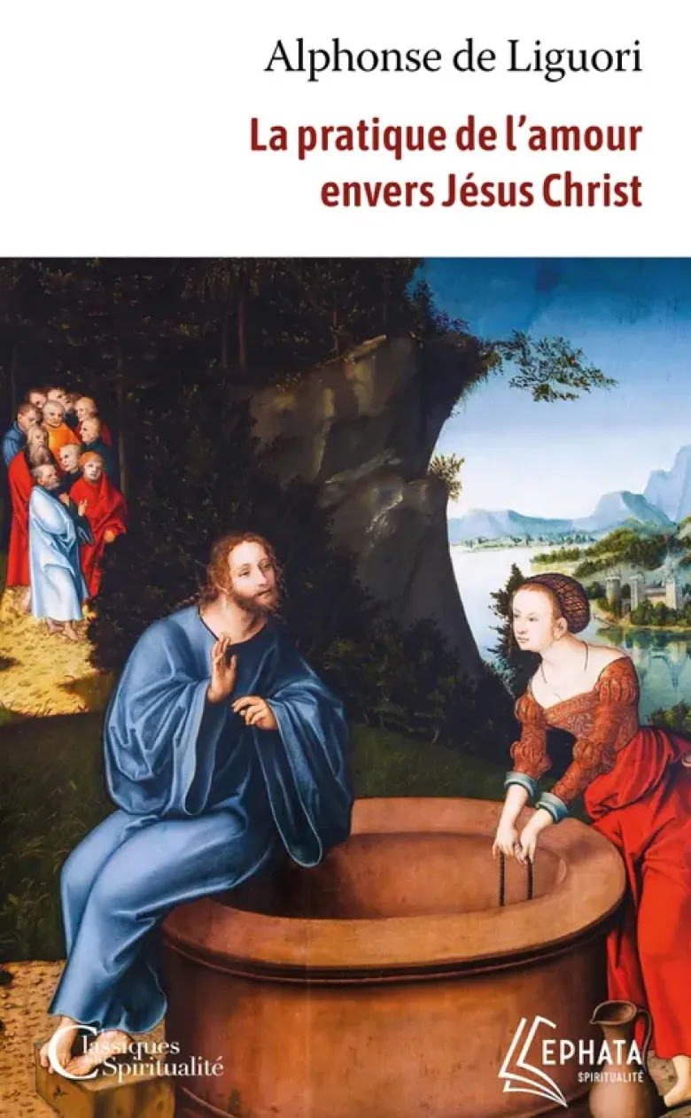 La pratique de l'amour envers Jésus Christ
