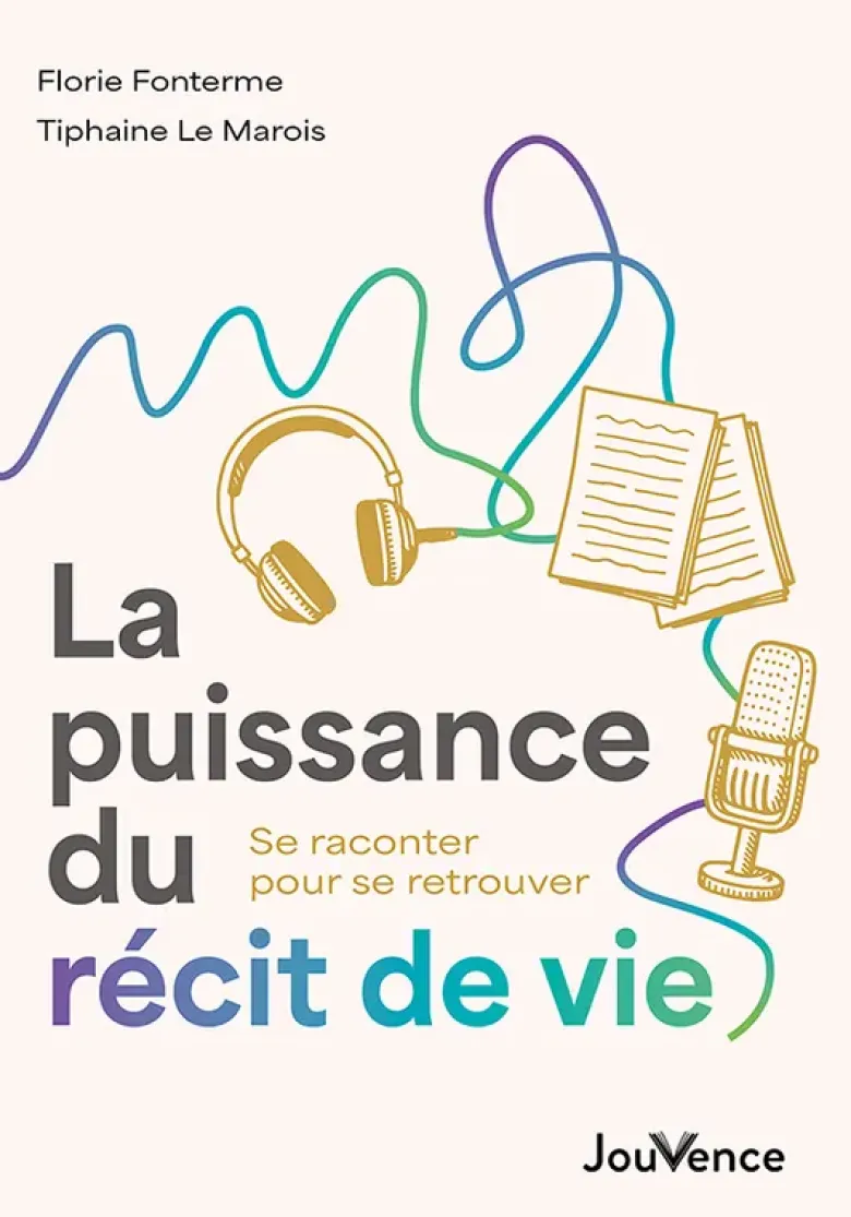 La Puissance du récit de vie