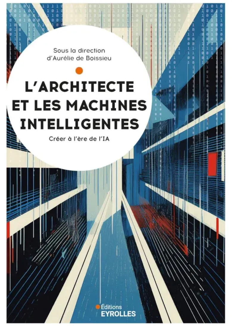 L'architecte et les machines intelligentes