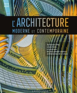 L'Architecture moderne et contemporaine