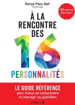 À la rencontre des 16 personnalités