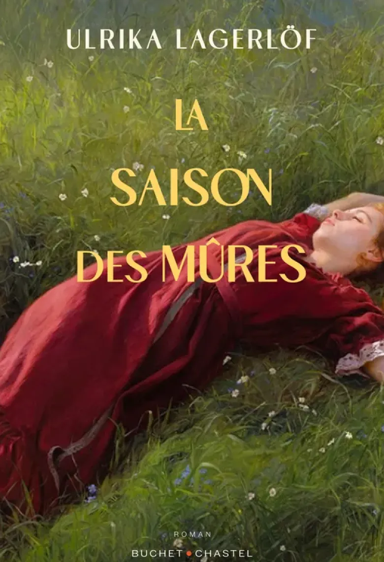 La saison des mûres