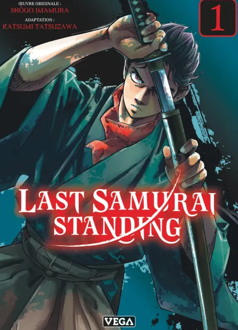 Last Samurai standing - Tome 1