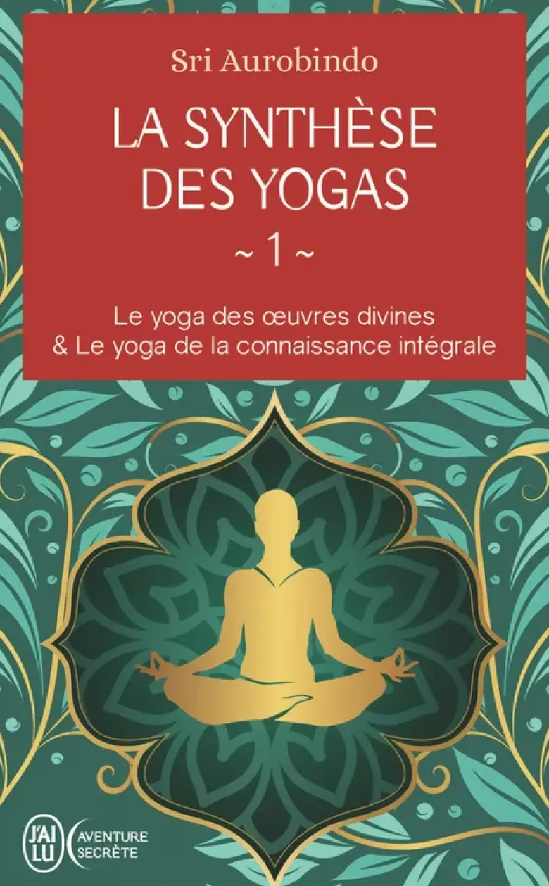 La synthèse des yogas