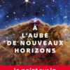 À l'aube de nouveaux horizons