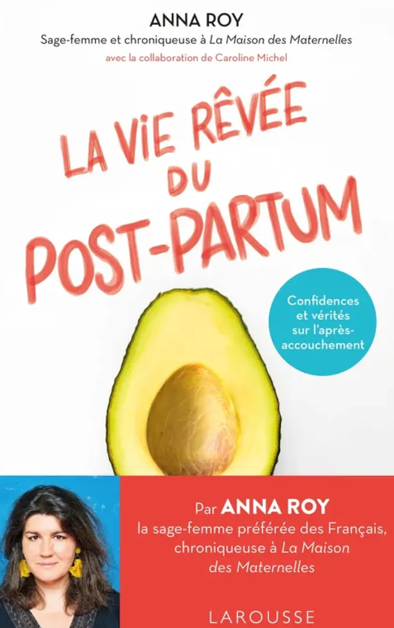 La vie rêvée du Post-partum