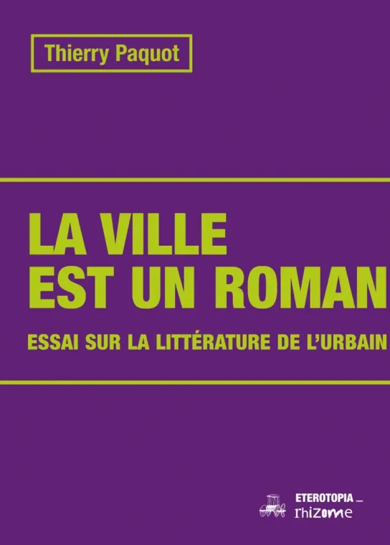 La ville est un roman