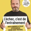 L'échec, c'est de l'entraînement