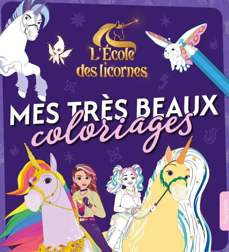L'école des licornes - Mes très beaux coloriages