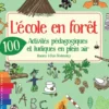 L'école en forêt