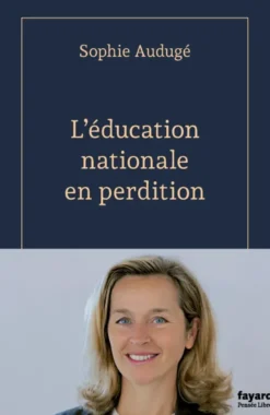 L'éducation nationale en perdition