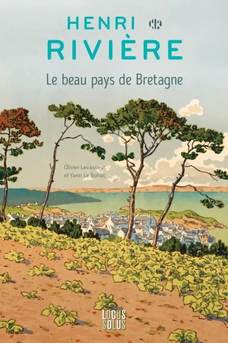 "Le beau pays de Bretagne"