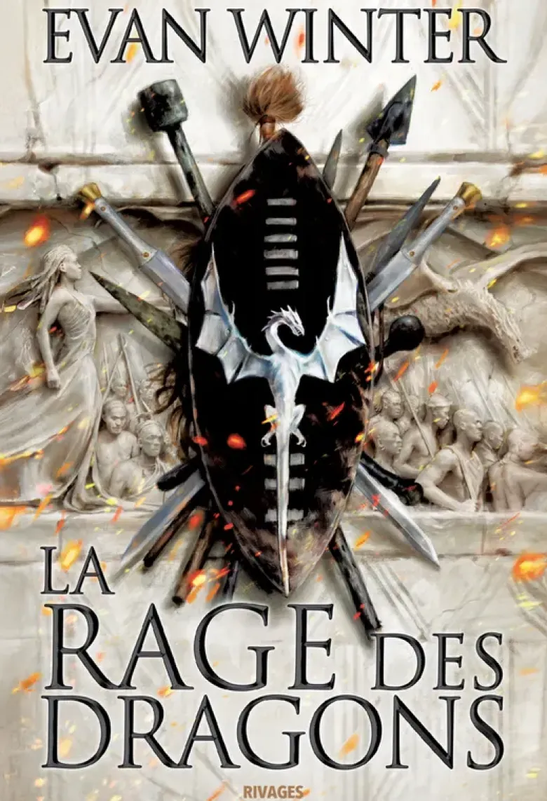 Le brasierLa rage des dragons