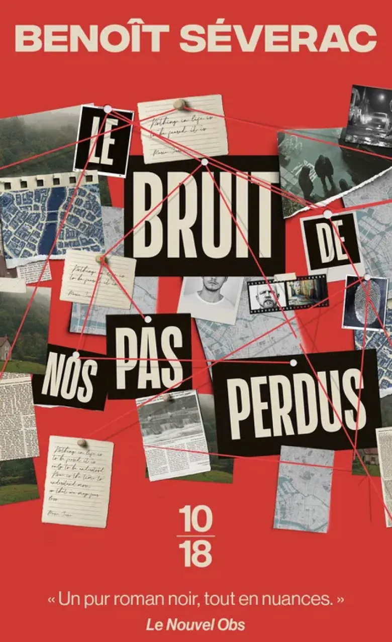 Le bruit de nos pas perdus