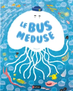 Le bus méduse