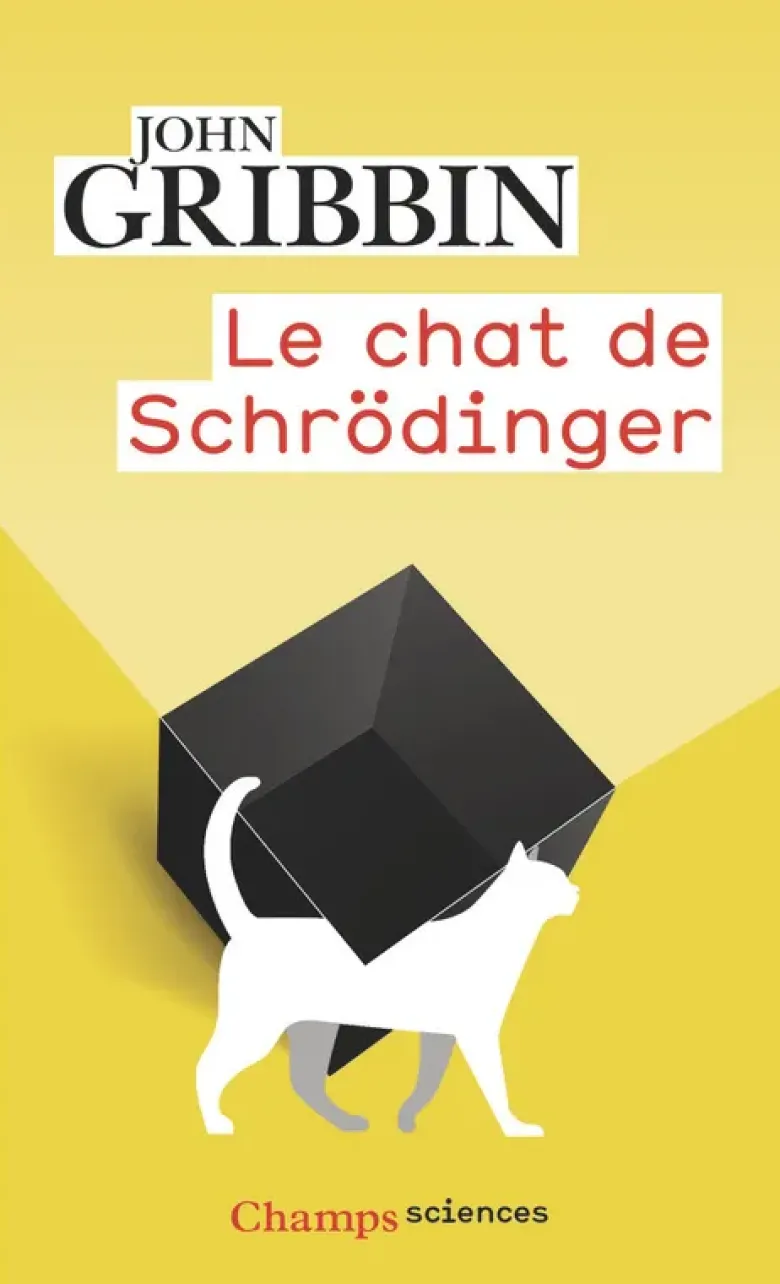 Le Chat de Schrödinger