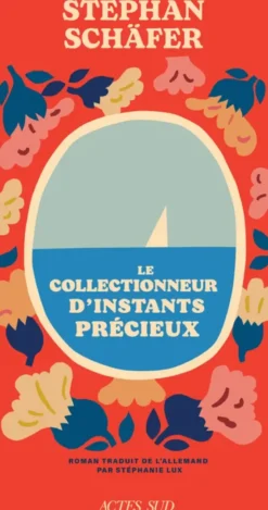 Le collectionneur d'instants précieux