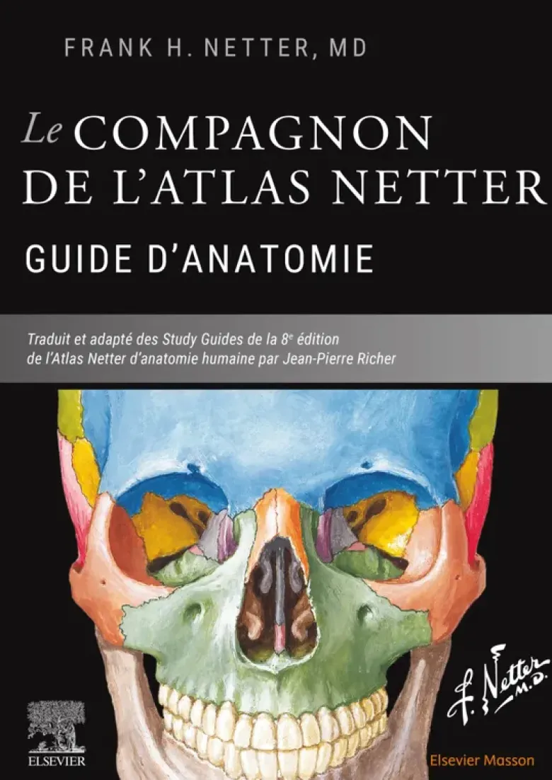 Le compagnon de l'atlas Netter - Guide d'anatomie