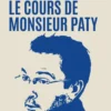 Le Cours de Monsieur Paty