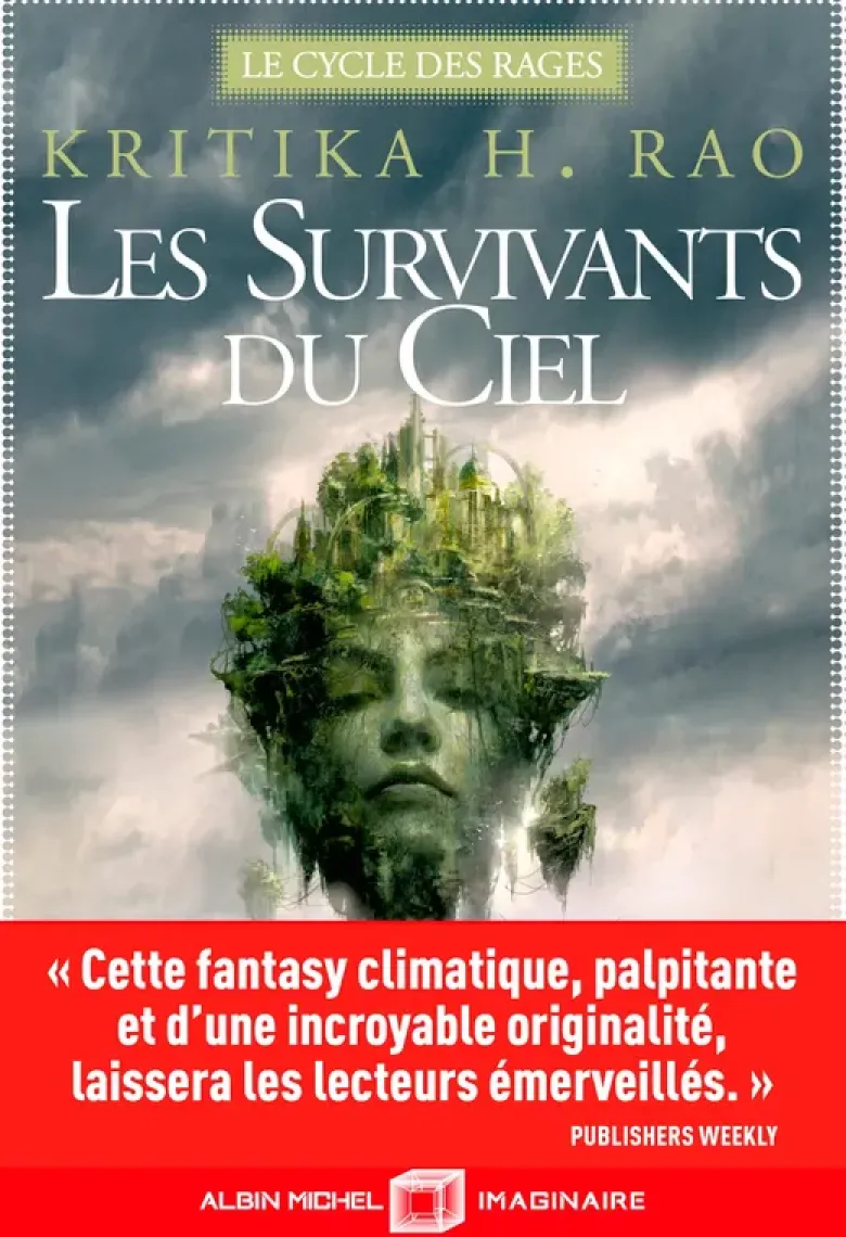Le Cycle des Rages - tome 1 - Les Survivants du ciel