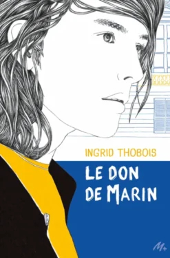 Le don de Marin