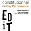 Le droit constitutionnel de Guy Carcassonne