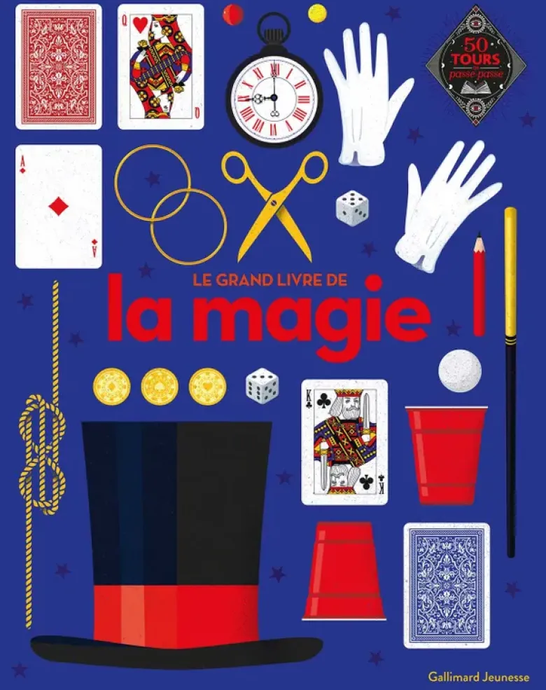 Le grand livre de la magie